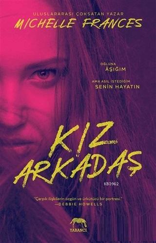 Kız Arkadaş | Michelle Frances | Yabancı Yayınları