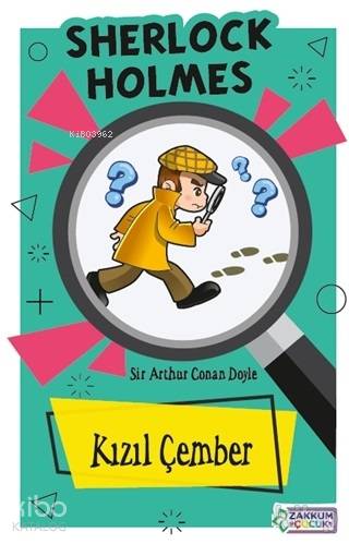 Kızıl Çember - Sherlock Holmes | Sir Arthur Conan Doyle | Zakkum Çocuk