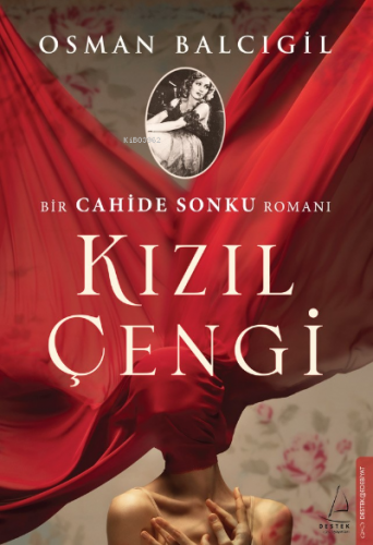 Kızıl Çengi | Osman Balcıgil | Destek Yayınları