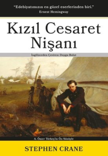 Kızıl Cesaret Nişanı | Stephen Crane | Legadema Kitap