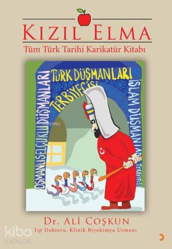 Kızıl Elma; Tüm Türk Tarihi Karikatür Kitabı | Ali Coşkun | Cinius Yay