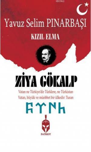 Kızıl Elma | Yavuz Selim Pınarbaşı | Patriot Yayınları