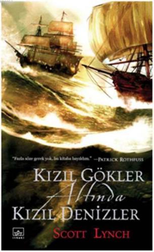 Kızıl Gökler Altında Kızıl Denizler | Scott Lynch | İthaki Yayınları