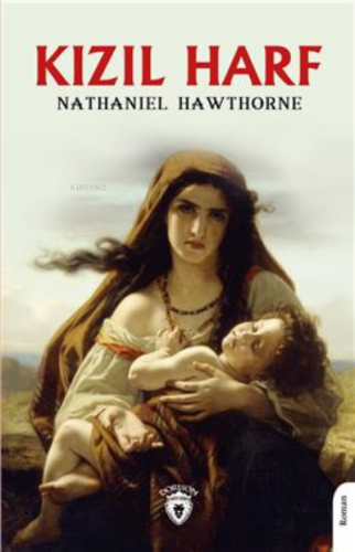 Kızıl Harf | Nathaniel Hawthorne | Dorlion Yayınevi