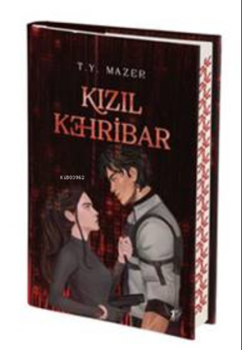 Kızıl Kehribar | T. Y. Mazer | Artemis Yayınları