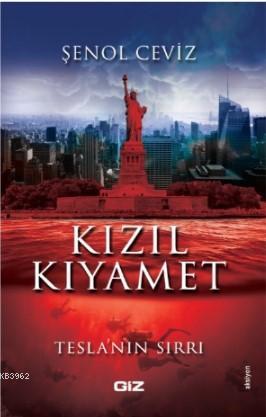 Kızıl Kıyamet | Şenol Ceviz | Giz Kitap