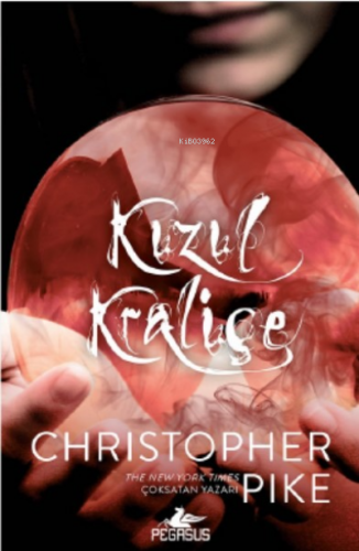 Kızıl Kraliçe (Cadı Dünyası-1) | Christopher Pike | Pegasus Yayıncılık