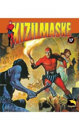 Kızıl Maske Cilt 17 | Lee Falk | Büyülü Dükkan