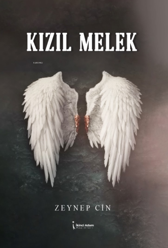 Kızıl Melek | Zeynep Cin | İkinci Adam Yayınları