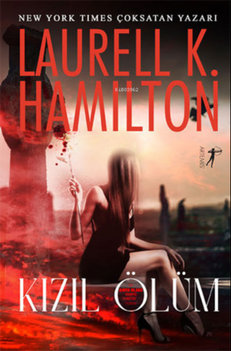 Kızıl Ölüm | Laurell K. Hamilton | Artemis Yayınları