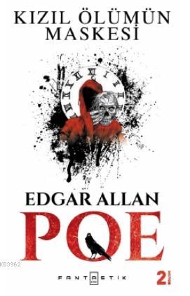 Kızıl Ölümün Maskesi | Edgar Allan Poe | Fantastik Kitap