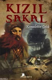 Kızıl Sakal | Kemalettin Çalık | İskenderiye Kitap