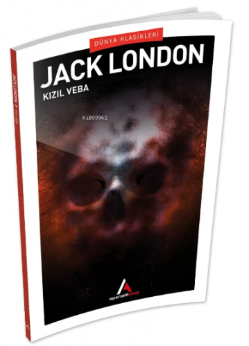 Kızıl Veba | Jack London | Aperatif Kitap Yayınları