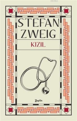 Kızıl | Stefan Zweig | Zeplin Kitap