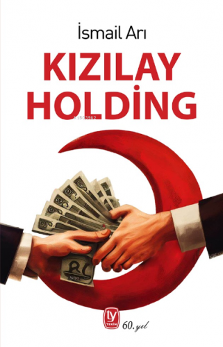 Kızılay Holding | İsmail Arı | Tekin Yayınevi