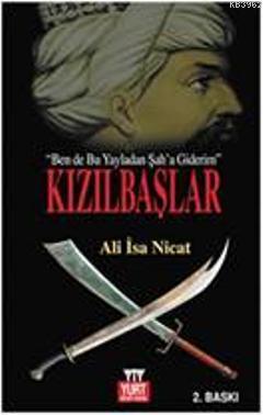 Kızılbaşlar; İstanbul'u Alam, Şahım Ağlama | Ali İsa Nicat | Yurt Kita