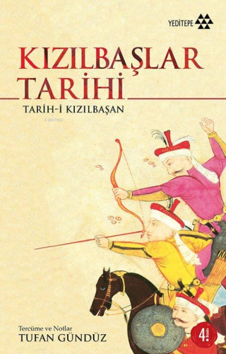 Kızılbaşlar Tarihi; Tarih-i Kızılbaşan | Tufan Gündüz | Yeditepe Yayın