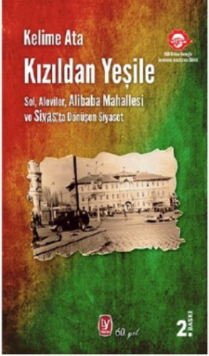 Kızıldan Yeşile Sol, Aleviler | Kelime Ata | Tekin Yayınevi