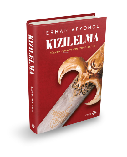 Kızılelma ;Türk'ün Dünyaya Yön Verme Ülküsü | Erhan Afyoncu | Yeditepe