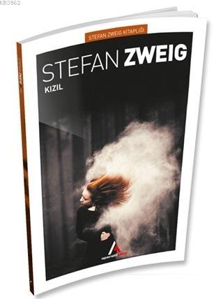 Kızıl | Stefan Zweing | Aperatif Kitap Yayınları