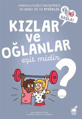 Kızlar ve Oğlanlar Eşit Midir? | Stephanie Duval | Dinozor Çocuk