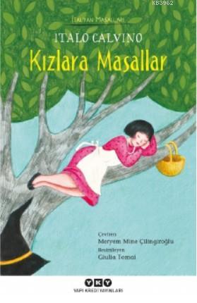 Kızlara Masallar – İtalyan Masalları | Italo Calvino | Yapı Kredi Yayı