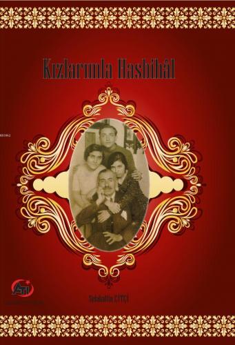 Kızlarımla Hasbihal | Selahattin Çitçi | Akademi Titiz Yayınları