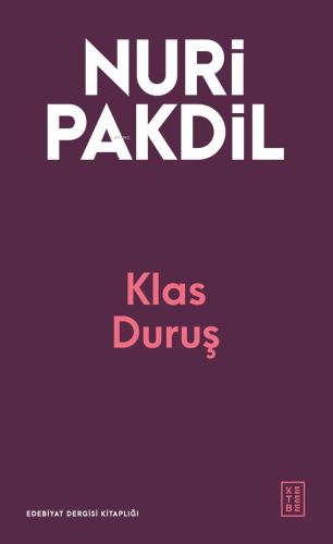 Klas Duruş | Nuri Pakdil | Ketebe Yayınları