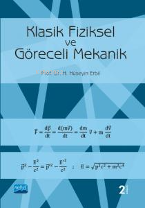 Klasik Fiziksel ve Göreceli Mekanik | H. Hüseyin Erbil | Nobel Akademi