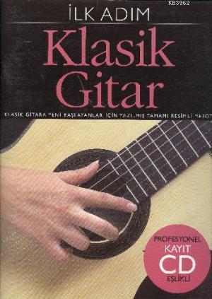 Klasik Gitar İlk Adım | Kolektif | Portemem Yayıncılık