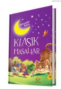 Klasik Masallar Uykudan Önce | Kolektif | Damla Çocuk Yayınevi