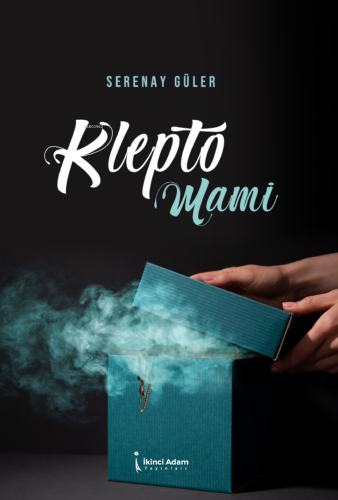 Klepto Mami | Serenay Güler | İkinci Adam Yayınları