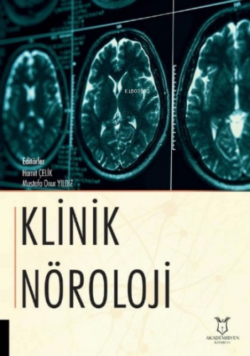 Klinik Nöroloji | Hamit Çelik | Akademisyen Kitabevi