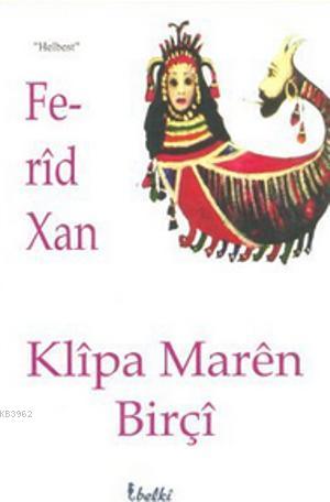 Klipa Maren Birçi | Ferdi Xan | Belki Yayınları