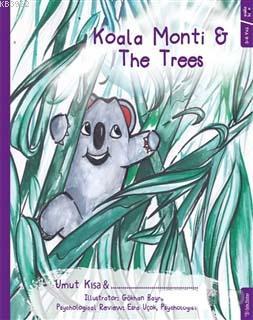 Koala Monti and The Trees | Umut Kısa | Sola Unitas Academy