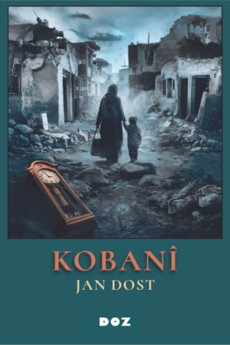 Kobanî | Jan Dost | Doz Yayıncılık