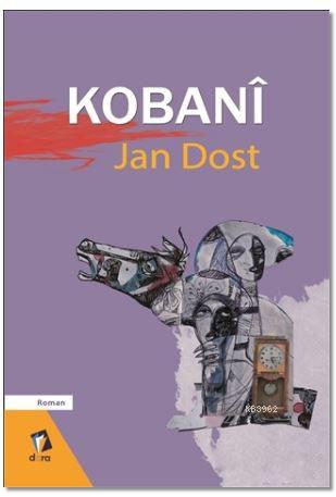 Kobani | Jan Dost | Dara Yayınları