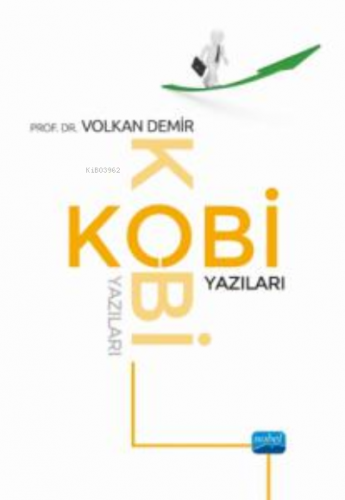 Kobi Yazıları | Volkan Demir | Nobel Akademik Yayıncılık