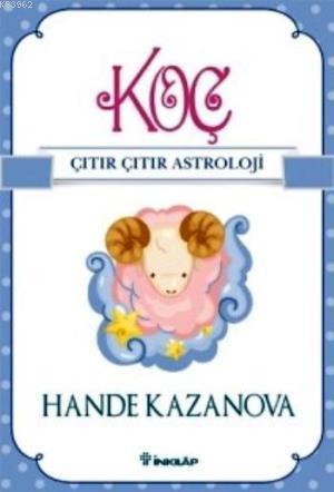 Koç Çıtır Çıtır Astroloji | Hande Kazanova | İnkılâp Kitabevi