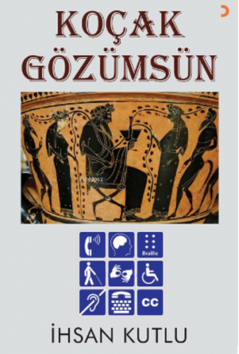 Koçak Gözümsün | İhsan Kutlu | Cinius Yayınları