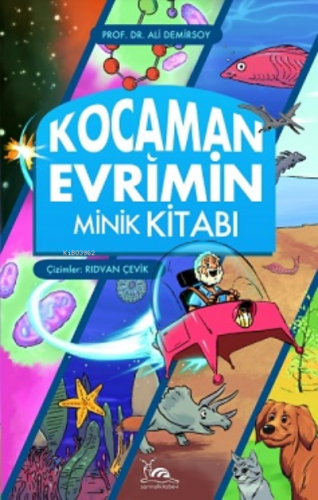 Kocaman Evrimin Minik Kitabı | Ali Demirsoy | Sarmal Kitabevi