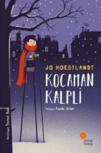 Kocaman Kalpli | Jo Hoestlandt | Günışığı Kitaplığı