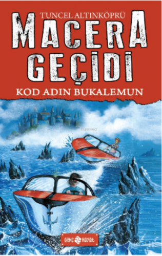 Kod Adın: Bukalemun / Macera Geçidi 18 | Tuncel Altınköprü | Genç Haya