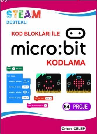 Kod Blokları ile Microbit Kodlama | Orhan Celep | IQ Kültür Sanat Yayı