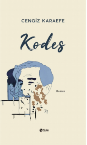 Kodes | Cengiz Karaefe | Şule Yayınları