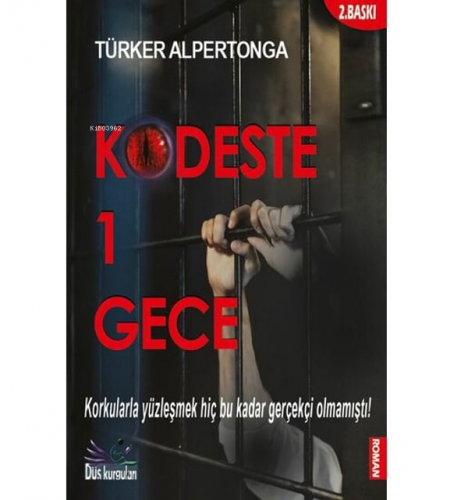 Kodeste Bir Gece | Türker Alpertonga | Düş Kurguları Yayıncılık