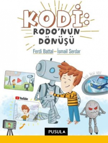 Kodi: Rodo'nun Dönüşü | Ferdi Battal | Pusula Yayıncılık