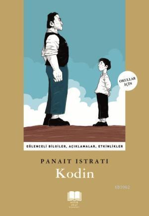 Kodin | Panait Istrati | Antik Yayınları