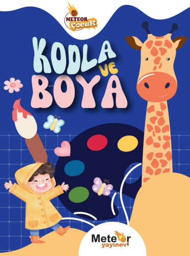 Kodla Ve Boya Boyama Kitabı | Kolektif | Meteor Yayınevi