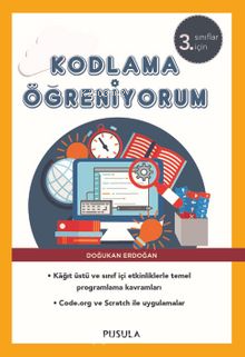 Kodlama Öğreniyorum - 3. Sınıflar İçin ( Yeniden Basım ) | Doğukan Erd